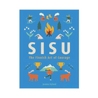Sisu - The Finnish Art of Courage