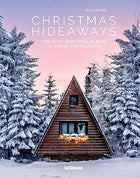 Christmas Hideaways - The Most Beautiful Places to Spend The Holidays