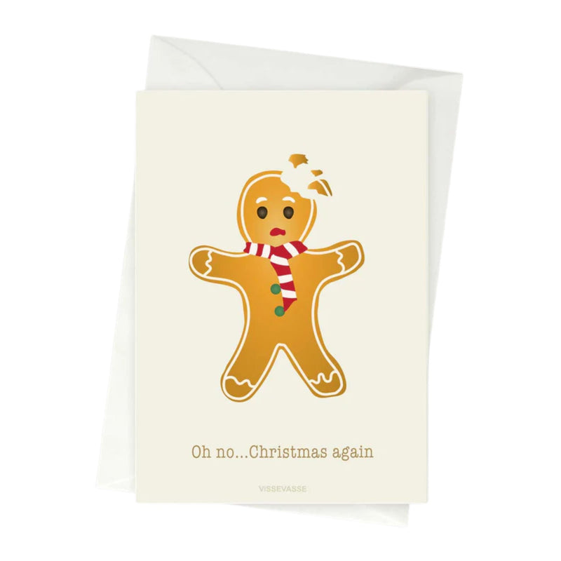 Oh No... Christmas Again - Greeting Card