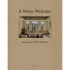 A Warm Welcome - Quiet Luxury Hotels & Resorts