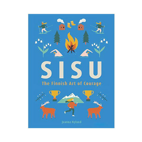 Sisu - The Finnish Art of Courage