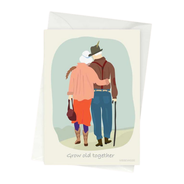 Grow Old Together - Greeting Card