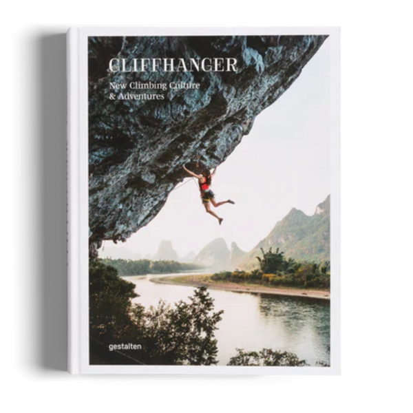 Cliffhanger: New Climbing Culture & Adventures