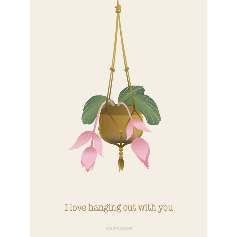 I LOVE HANGING OUT WITH YOU - greeting card